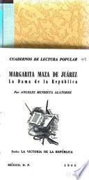 Margarita Maza de Juárez, la dama de la República