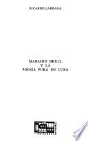 Mariano Brull y la poesía pura en Cuba