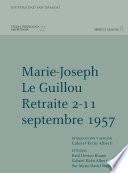 Marie-Joseph Le Guillou Retraite 2-11 septembre 1957