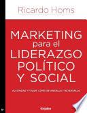 Marketing para el liderazgo político y social