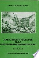 Más libros y folletos de la Universidad Compostelana