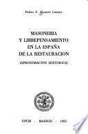 Masonería y librepensamiento en la España de la Restauración (aproximación histórica)