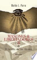 Libro Masones & Libertadores 3