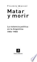 Libro Matar y morir