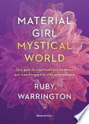 Libro MATERIAL GIRL, MYSTICAL WORLD
