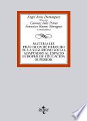 Libro Materiales prácticos de Derecho de la Seguridad Social adaptados al Espacio Europeo de Educación Superior