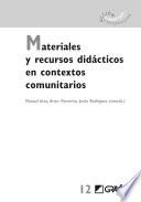 Materiales y recursos didácticos en contextos comunitarios