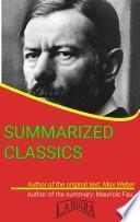 Libro MAX WEBER: SUMMARIZED CLASSICS