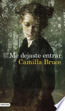 Libro Me dejaste entrar