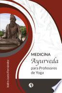 Libro Medicina ayurveda para profesores de yoga