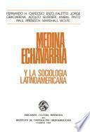 Medina Echavarría y la sociología latinoamericana