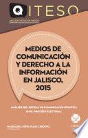 Libro Medios de comunicación y derecho a la información en Jalisco, 2015