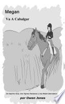 Libro Megan Va A Cabalgar