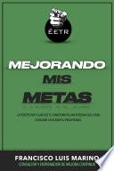 Libro Mejorando Mis Metas