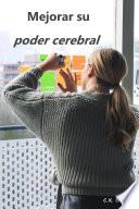 Libro Mejorar su poder cerebral
