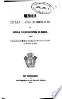 Memoria de las Juntas Municipales de Sanidad y Beneficencia de Madrid acerca de la epidemia de colera-morbo padecida en esta capital en el otoño de 1854