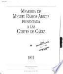 Memoria de Miguel Ramos Arizpe presentada a las Cortes de Cádiz, 1811