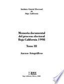 Memoria documental del proceso electoral, Baja California 1998