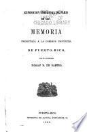 Memoria presentada a la Comision provincial de Puerto-Rico
