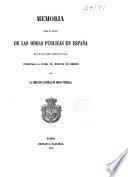 Memoria sobre el estado de las obras públicas en España en fin del primer semestre de 1859