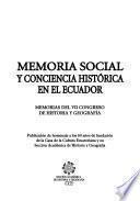 Memoria social y conciencia histórica en el Ecuador