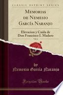 Libro Memorias de Nemesio García Naranjo, Vol. 6