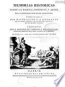 Memorias historicas sobre la marina comercio y artes de la antigua ciudad de Barcelona publicadas... y dispuesta por D. Antonio de Capmany y de Montpalau...