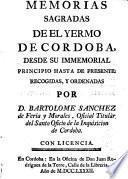 Memorias sagradas de el Yermo de Córdoba desde su immemorial principio hasta de presente