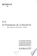 Mensaje del Presidente de la República de Chile ... al inaugurar el período de sesiones ordinarias del Congreso Nacional