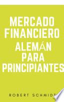 Libro Mercado financiero alemán para principiantes