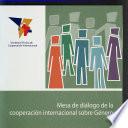 Mesa de Diálogo de la Cooperación Internacional sobre Género