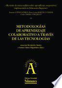 Libro Metodologías de aprendizaje colaborativo a través de las tecnologías