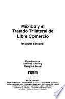 México y el Tratado trilateral de libre comercio