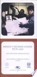 México y Estados Unidos en el 2000
