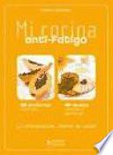 Libro Mi cocina anti-fatiga