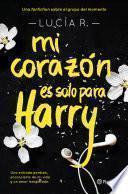 Libro Mi corazón es solo para Harry
