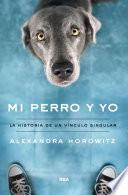 Libro Mi perro y yo