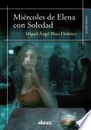 Libro Miércoles de Elena con Soledad