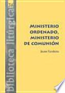 Ministerio ordenado, ministerio de comunión