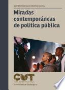 Libro Miradas contemporáneas de política pública