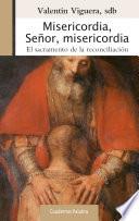 Libro Misericordia, Señor, misericordia