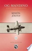 Mision: Exito!