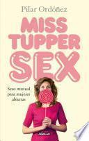 Libro MISs tupper SEX. Sexo manual para mujeres abiertas