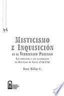Misticismo e Inquisición en el virreinato peruano