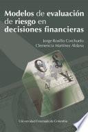 Modelos de evaluación de riesgo en decisiones financieras
