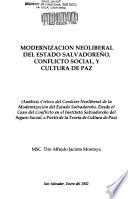 Modernización neoliberal del estado salvadoreño, conflicto social y cultura de paz