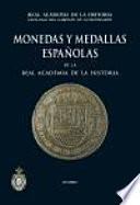 Monedas y medallas españolas de la Real Academia de la Historia
