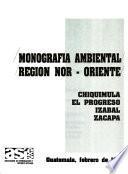 Monografía ambiental, región nor-oriente