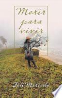 Libro Morir Para Vivir