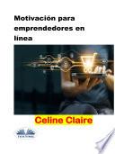 Libro Motivación para emprendedores en línea
